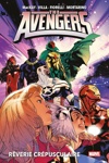 Marvel Deluxe - Avengers - Tome 1 : R�verie cr�pusculaire