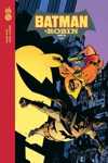 DC Deluxe - Batman & Robin Ann�e Un - Tome 2