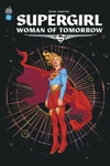 DC Deluxe - Supergirl Woman of Tomorrow Edition augment�e