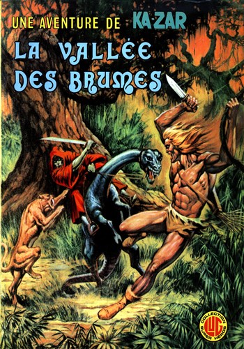 Une aventure de Kazar n3 - La valle des brumes