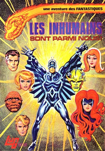 Une aventure des Fantastiques n1 - Les Inhumains sont parmi nous !