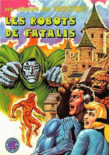 Une aventure des Fantastiques n11 - Les robots de Fatalis