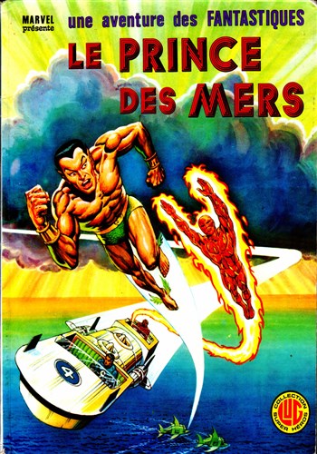 Une aventure des Fantastiques n15 - Le Prince des Mers