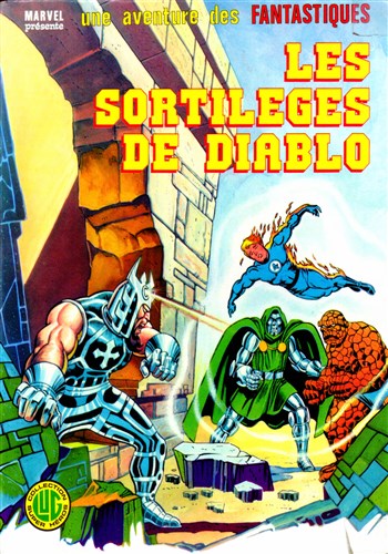 Une aventure des Fantastiques n19 - Les sortilges de Diablo