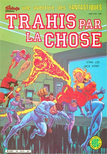 Une aventure des Fantastiques n38 - Trahis par la Chose