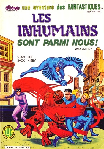 Une aventure des Fantastiques n39 - Les Inhumains sont parmi nous ! - 2me dition