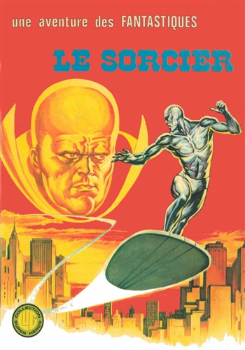 Une aventure des Fantastiques n9 - Le Sorcier