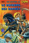 Une aventure de Conan Le royaume des damns