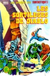 Une aventure des Fantastiques Les sortilges de Diablo