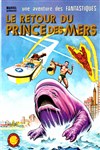 Le retour du Prince des Mers