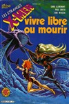 Les Etranges X-Men Album 8 - Vivre libre ou mourir