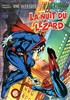 Une aventure de l'Araigne n2
La nuit du Lzard