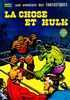 Une aventure des Fantastiques n20
La Chose et Hulk