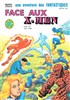 Une aventure des Fantastiques n31
Face aux X-Men