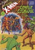 Les Etranges X-Men n2
Conflit cosmique