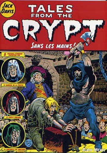 Tales from the Crypt nº8 - Sans les mains !