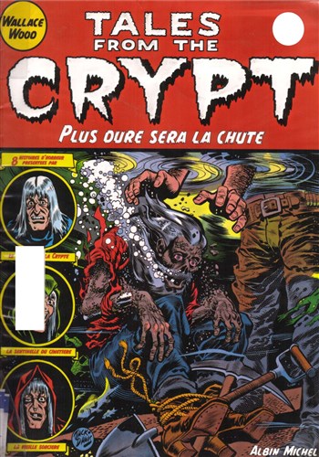Tales from the Crypt nº9 - Plus dure sera la chute