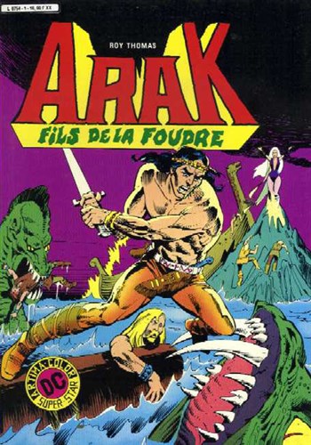 Arak - Fils de la foudre - Serie 1 nº1 - Le glaive et le serpent