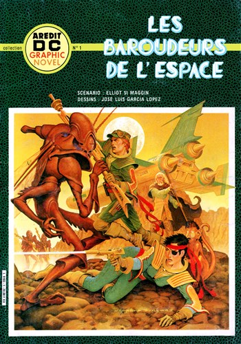 Ardit DC Graphic Novel - Les Baroudeurs de l'espace