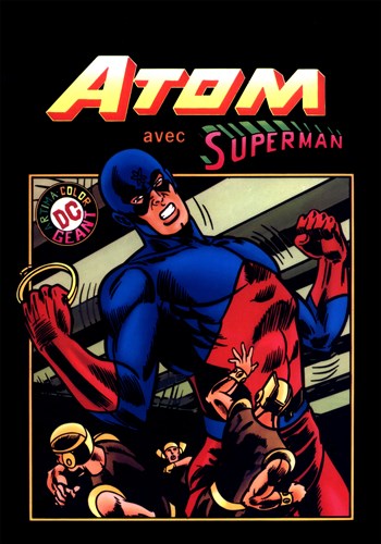 Atom - Artima Color DC Gant nº1 - Atom avec Superman