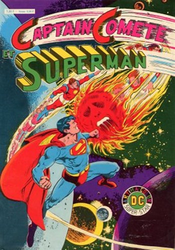 Captain Comète et Superman nº1 - Album Unique