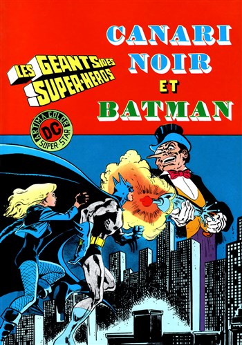 Les Gants des Super-Hros nº1 - Canari Noir et Batman