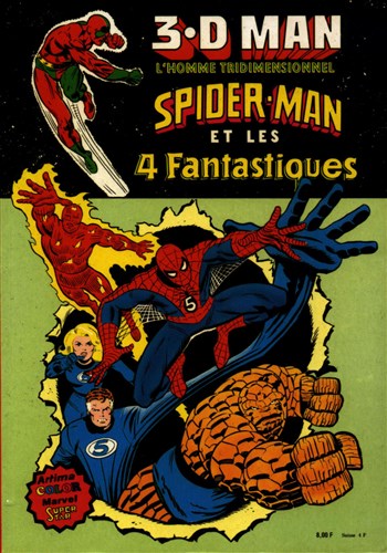 3D Man - Spider-Man et les 4 Fantastiques - Volume unique