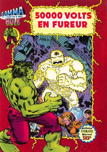 Hulk - Gamma nº13 - 50 000 volts en fureur