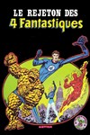 Best of Marvel - Le rejeton des 4 fantastiques