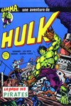 Hulk - Gamma nº20 - La proie des pirates