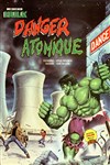 Hulk Géant nº12 - Danger atomique