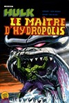 Hulk Géant nº13 - Le maître d'Hydropolis