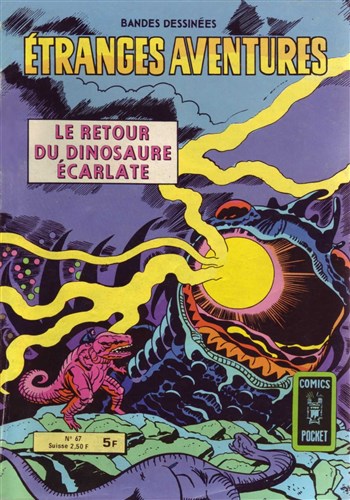 Etranges Aventures nº67 - Le retour du dinosaure carlate