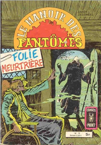 Le Manoir des Fantmes - Comics Pocket nº18 - Folie meurtrire