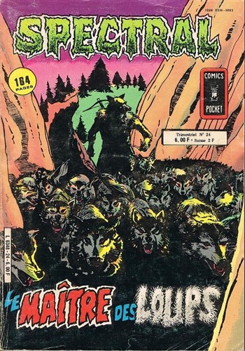 Spectral - Comics Pocket - Serie 2 nº24 - Le matre des loups
