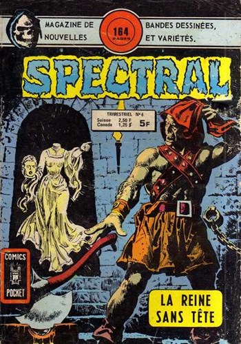 Spectral - Comics Pocket - Serie 2 nº6 - La reine sans tte