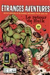 Etranges Aventures nº36 - Le retour de Hulk