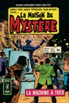 La Maison du Mystère - Comics Pocket nº7 - La machine à tuer