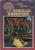 Le Manoir des Fantmes - Comics Pocket nº25 - Le gorille-vampire