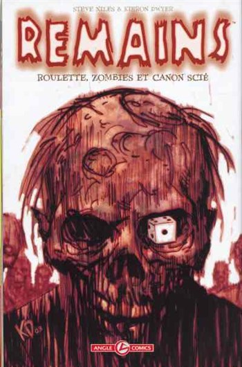 Angle Comics - Remains - Roulette, zombies et canon sci