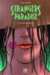 Strangers in Paradise - La reine des cœurs
