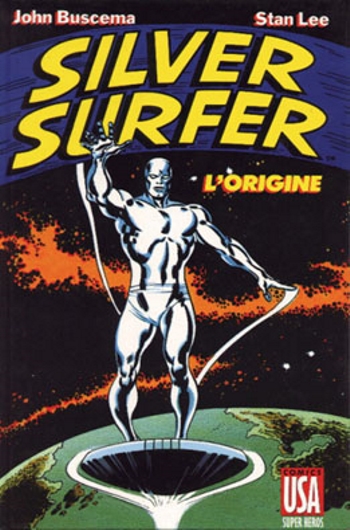 Super Hros nº4 - Silver Surfer - L'origine