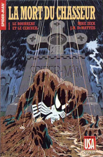 Super Hros nº5 - Spider-Man - La mort du Chasseur 1 - Le bourreau et le cercueil