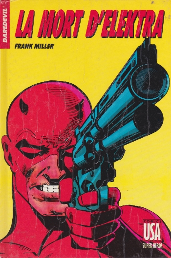 Super Hros nº23 - Daredevil - La mort d'Elektra