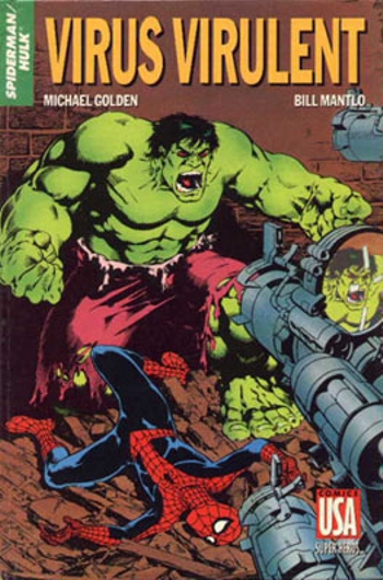 Super Hros nº41 - Spider-Man Hulk - Virus virulent