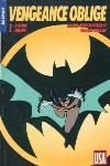 Super Héros nº6 - Batman - Vengeance oblige 1 - L'aube noire