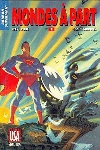 Super Héros nº44 - Superman Batman 1 - Mondes à part