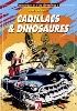 Chroniques de l'Ere Xnozoque - Cadillacs & dinosaures