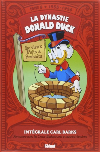 La Dynastie Donald Duck nº6 - Rencontre avec les Cracs-badaboums et autres histoires
