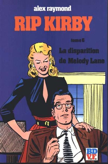 Rip Kirby nº6 - La disparition de Melody Lane